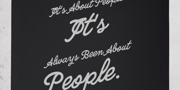 It's About People