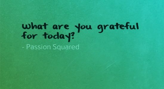 What are you grateful for today?