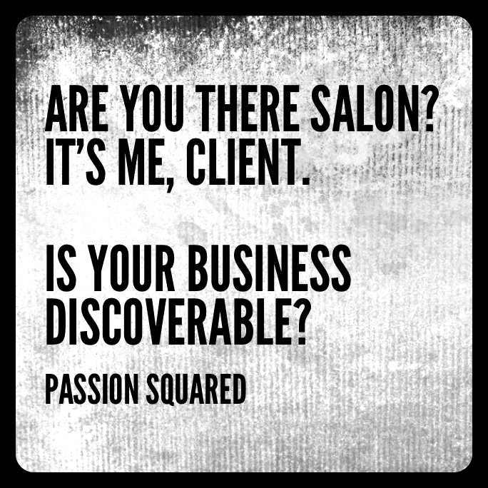 Are You There Salon? It's Me, Client.