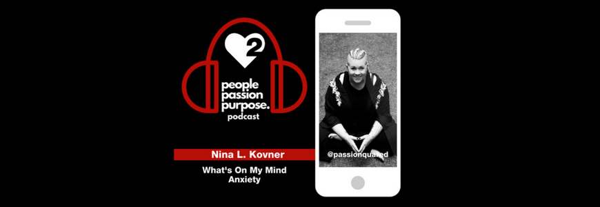 Nina Kovner anxiety podcast header