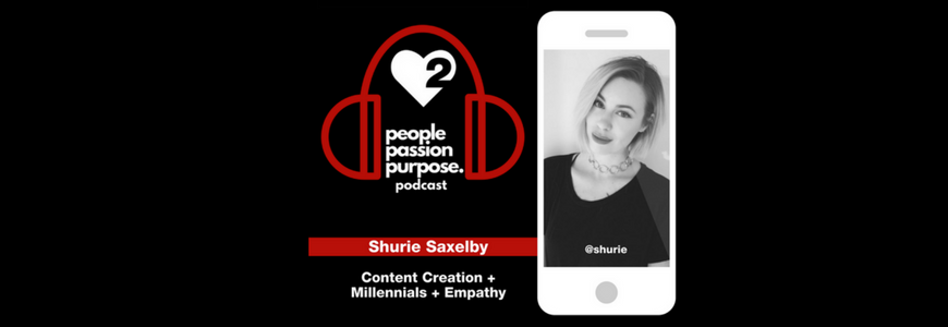 Shurie Saxelby people passion purpose podcast passion squared