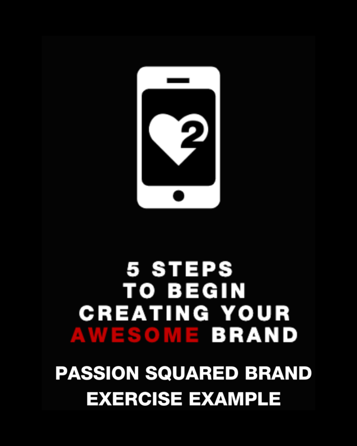 Creating Your Awesome Brand Exercise Example Passion Squared scart