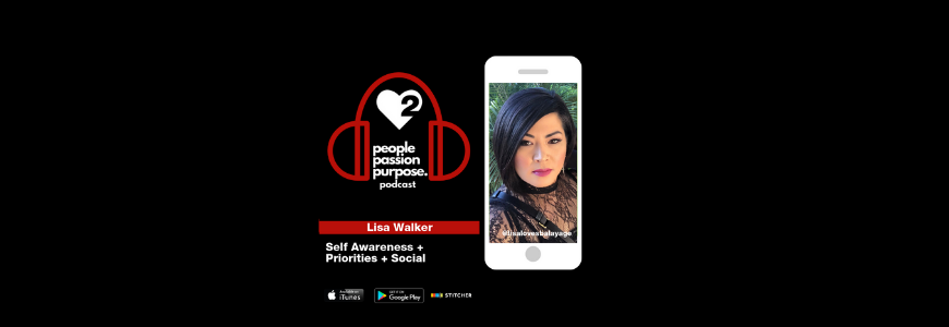 Lisa_passion purpose podcast hd