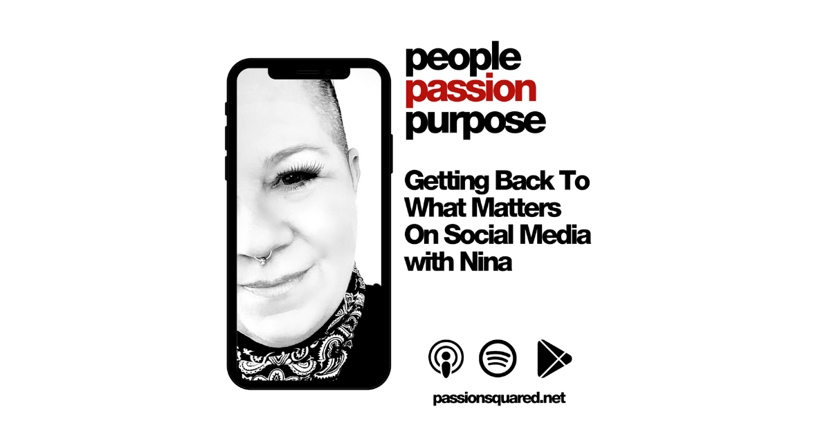 Passion Squared people passion purpose podcast 1.4.22fb