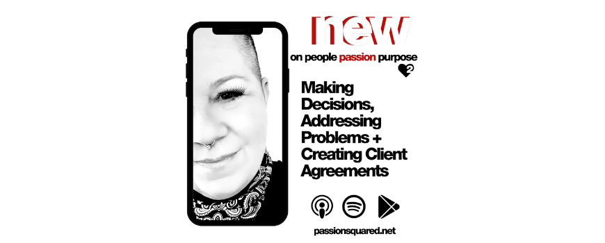 Passion Squared people passion purpose podcast July 12 hd